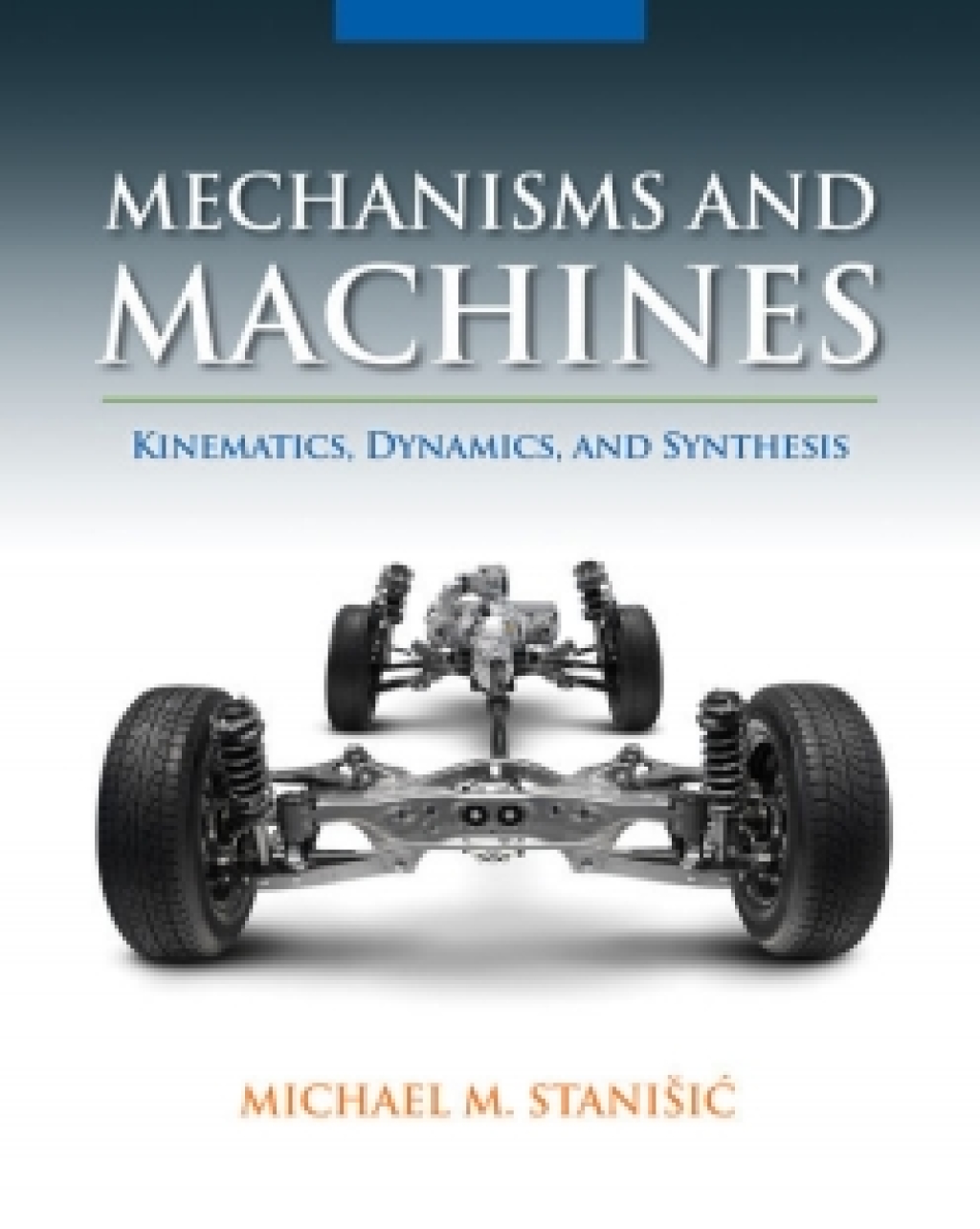 MindTap Engineering for Stanisic's Mechanisms and Machines: Kinematics, Dynamics, and Synthesis, 1st Edition, [Instant Access], 2 terms (12 months) 1st Edition â€“ PDF/EPUB Version Downloadable